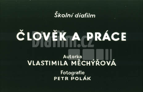 Člověk a práce