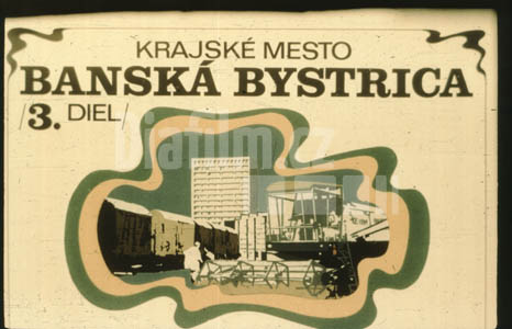 Krajské město Banská Bystrica III.
