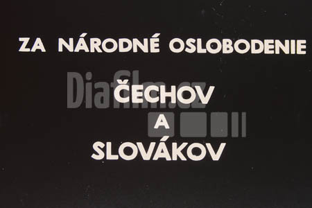 Za národní osvobození Čechov a Slováků
