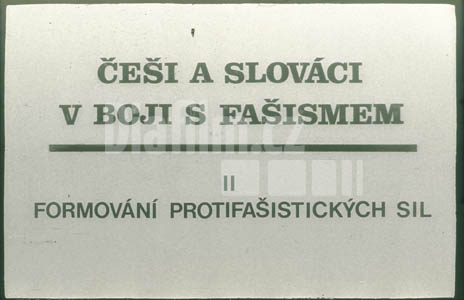 Češi a Slováci v boji s fašismem II. Formování protifašistických sil