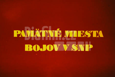 Památná místa bojů v SNP II. Místa piety a pomníky umučených