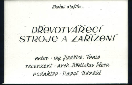 Dřevotvářecí stroje a zařízení