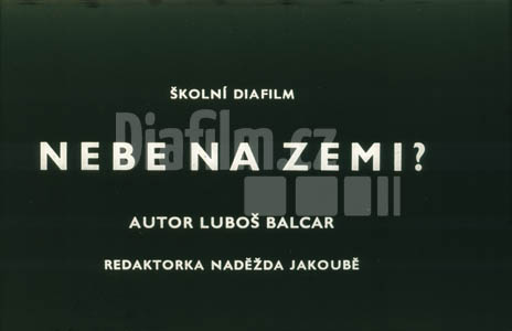 Nebe na zemi?