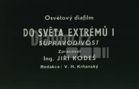 Do světa extrémů I. supravodivost