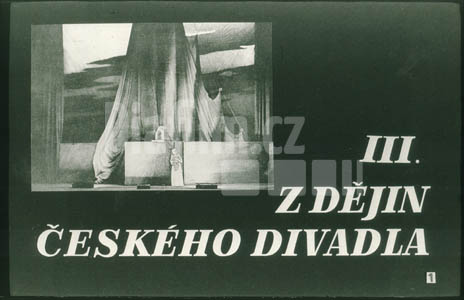 Z dějin českého divadla III