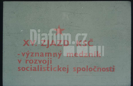 Sjezd KSČ XV. - významný mezník v rozvoji socialistické společnosti