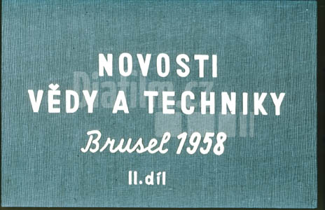 Novosti vědy a techniky Brusel 1958 II.díl