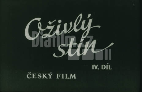 Oživlý stín 4.