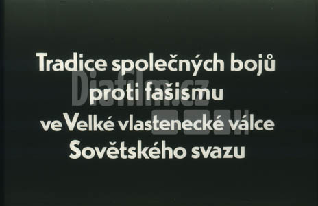 Tradice společných bojů proti fašismu ve Velké vlastenecké válce Sovětského svazu
