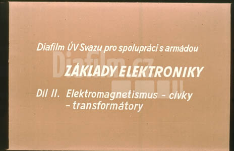 Základy elektroniky II. Elektromagnetismus - cívky - transformátory