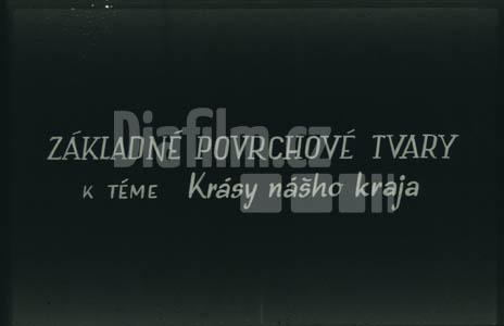 Základní povrchové tvary k tématu - Krásy našeho kraje
