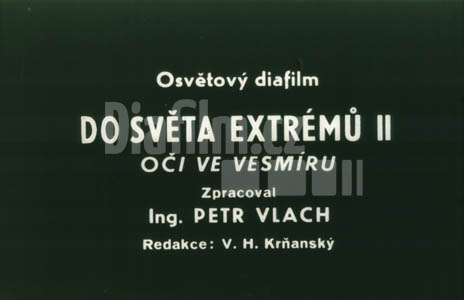 Do světa extrémů II. oči ve vesmíru
