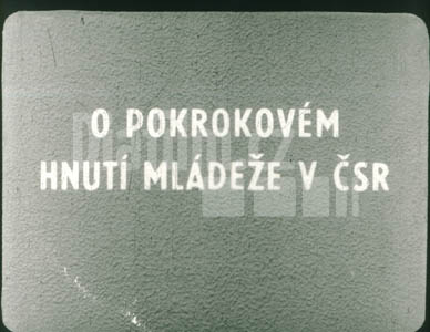 O pokrokovém hnutí mládeže v ČSR