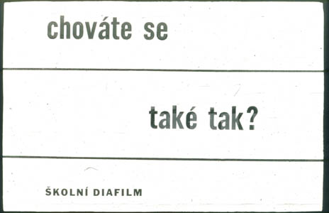 Chováte se také tak?