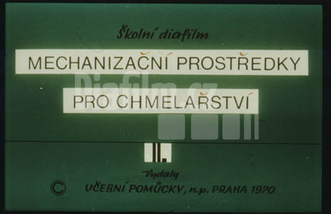 Mechanizační prostředky pro chmelařství II.