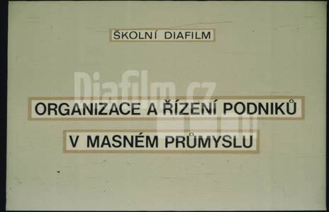 Organizace řízení podniků v masném průmyslu