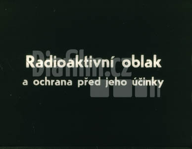 Radioaktivní oblak a ochrana před jeho účinky