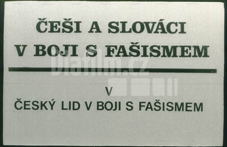 Češi a Slováci v boji s fašismem V. Český lid v boji s fašismem