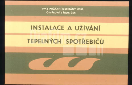 Instalace a užívání tepelných spotřebičů