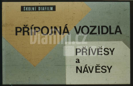 Přípojná vozidla, přívěsy a návěsy