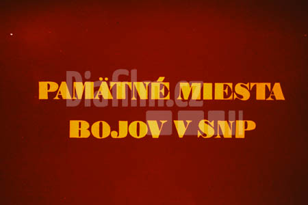 Památná místa bojů v SNP I. Pomníky, památníky a pamětní místa SNP