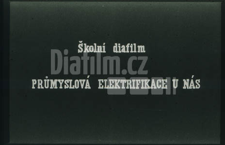 Průmyslová elektrifikace u nás