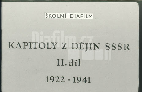Kapitoly z dějin SSSR II. 1922 - 1941