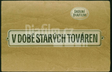 V době starých továren