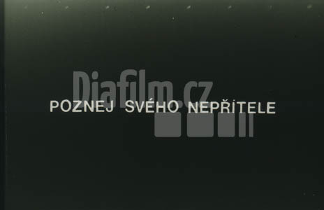 Poznej svého nepřítele