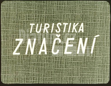 Turistika - značení II.díl