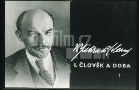 Lenin V. I. 1. Člověk a doba