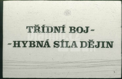 Třídní boj - hybná síla dějin