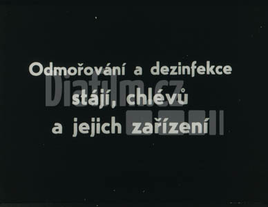 Odmořování a dezinfekce stájí, chlévů a jejich zařízení
