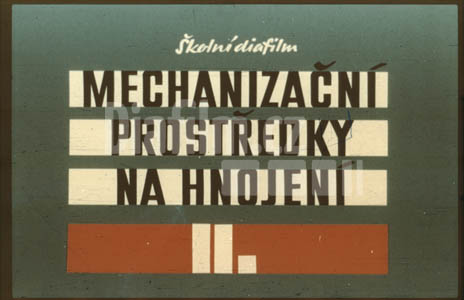 Mechanizační prostředky na hnojení II.