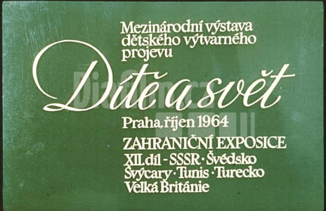 Dítě a svět XII. SSSR, Švédsko, Švýcary, Tunis, Turecko, Velká Británie