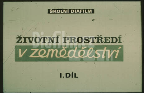 Životní prostředí v zemědělství I.