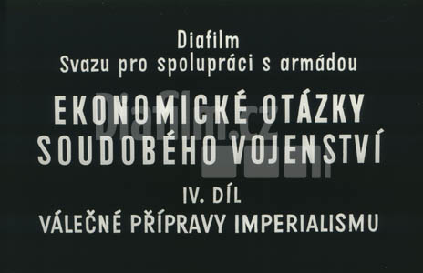 Ekonomické otázky soudobého vojenství 4.díl Válečné přípravy imperialismu
