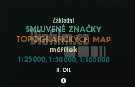 Smluvené značky topografických map měřítek 1:25, 50, 100tis 2.díl Základní