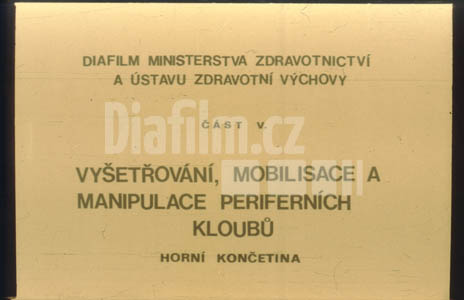 Vyšetřování, mobilisace a manipulace periferních kloubů - horní končetina V.