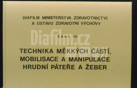 Technika měkkých částí, mobilisace a manipulace hrudní páteře a žeber IX.