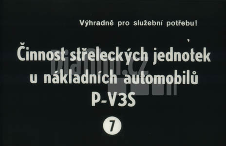 Činnost střeleckých jednotek u nákladních automobilů PV3S