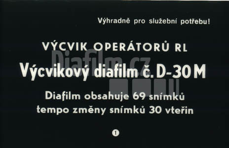 Výcvik operátorů RL č.D-30M