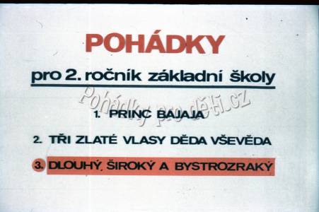 Dlouhý, Široký a Bystrozraký