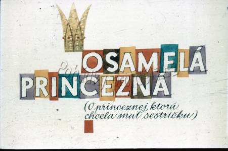 Osamělá princezna