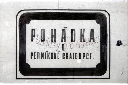 Pohádka o perníkové chaloupce