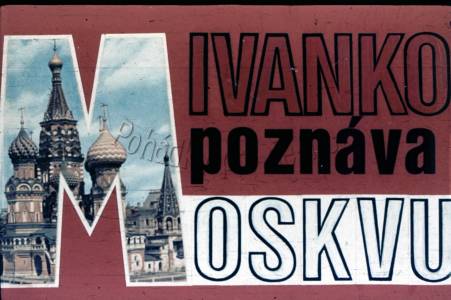 Ivanko poznává Moskvu