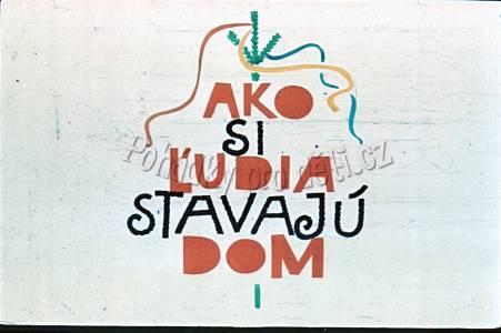 Jak si lidé stavějí dům