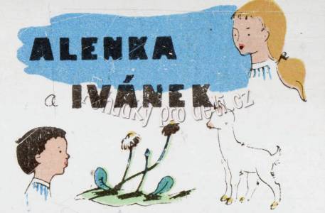 Alenka a Ivánek