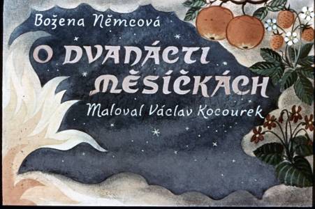 O dvanácti měsíčkách