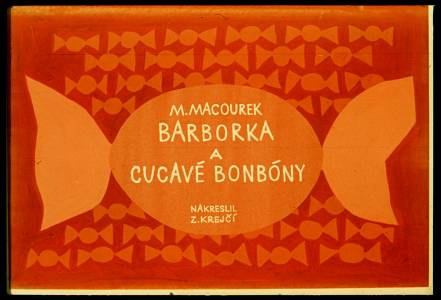 Barborka a cucavé bonbóny